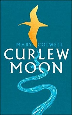 Curlew Moon by Mary Colwell