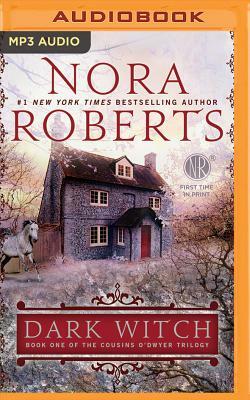 Dark Witch by Nora Roberts