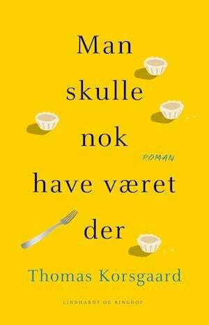 Man skulle nok have været der by Thomas Korsgaard