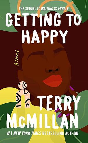 Getting to Happy by Terry McMillan