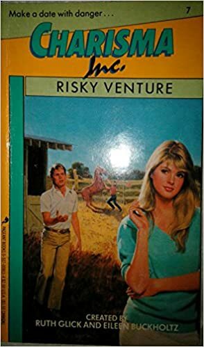 Risky Venture by Eileen Buckholtz, Alice Leonhardt, Kathryn Jensen, Ruth Glick