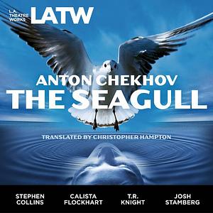 The Seagull by Anton Chekhov