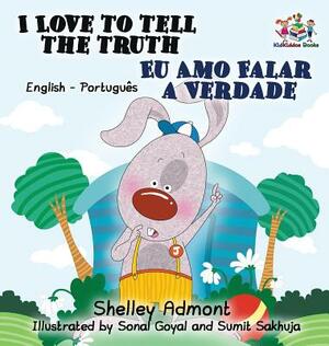 I Love to Tell the Truth: English Portuguese Bilingual Children's Book by Kidkiddos Books, Shelley Admont