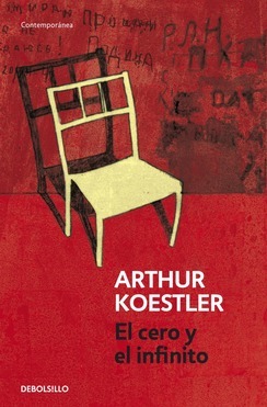 El cero y el infinito by Arthur Koestler