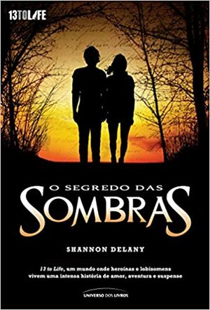 O Segredo das Sombras by Shannon Delany