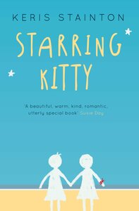 Starring Kitty by Keris Stainton