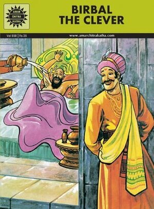 Birbal The Clever by Meera Ugra, Anant Pai