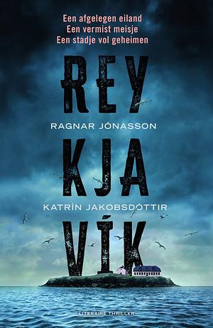 Reykjavík by Ragnar Jónasson, Katrín Jakobsdóttir