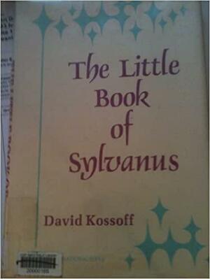 The Little Book of Sylvanus by David Kossoff