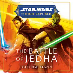 The Battle of Jedha by George Mann, Raphael Corkhill