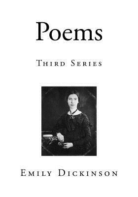 Poems: Third Series by Emily Dickinson
