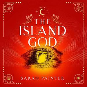 The Island God by Sarah Painter