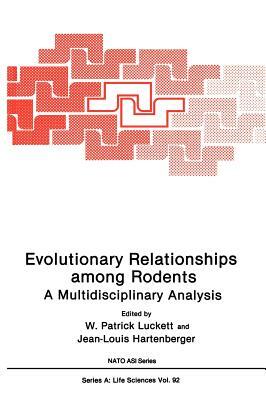 Evolutionary Relationships Among Rodents: A Multidisciplinary Analysis by 