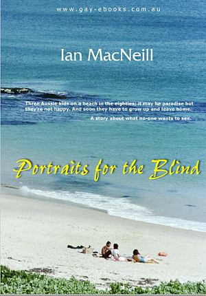 Portraits of the Blind by Ian MacNeill