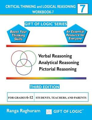 Critical Thinking and Logical Reasoning Workbook-7 by Ranga Raghuram