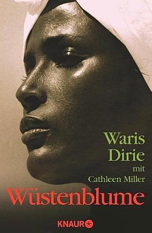 Wüstenblume by Waris Dirie, Cathleen Miller