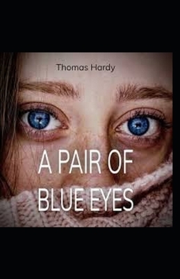 A Pair of Blue Eyes Annotated by Thomas Hardy