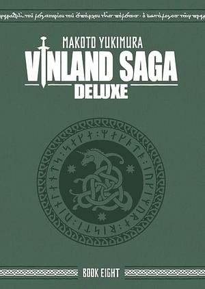 Vinland Saga Deluxe 8 by Makoto Yukimura