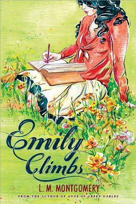 Emily Climbs by L.M. Montgomery