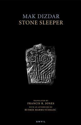 Stone Sleeper by Mak Dizdar