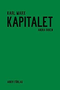 Kapitalet: kritik av den politiska ekonomin. Andra boken. Kapitalets cirkulationsprocess by Karl Marx