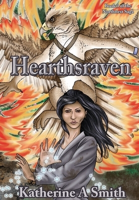 Hearthsraven by Katherine A. Smith