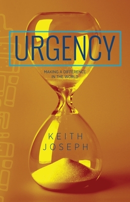 Urgency by Keith Joseph