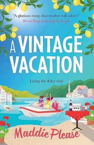 A Vintage Vacation by Maddie Please
