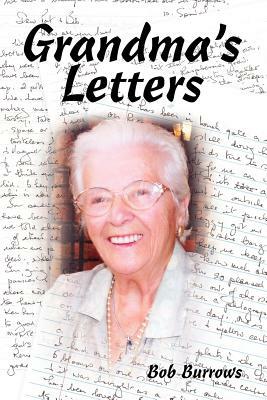 Grandma's Letters by Bob Burrows