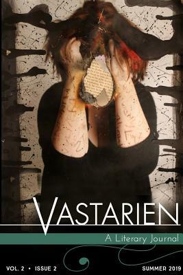 Vastarien, Vol. 2, Issue 2 by Lucy A. Snyder