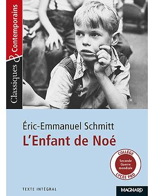 L'Enfant De Noe by Éric-Emmanuel Schmitt, Éric-Emmanuel Schmitt