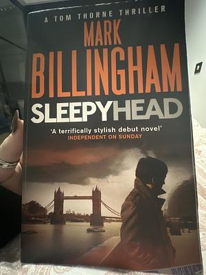 Sleepyhead by Mark Billingham