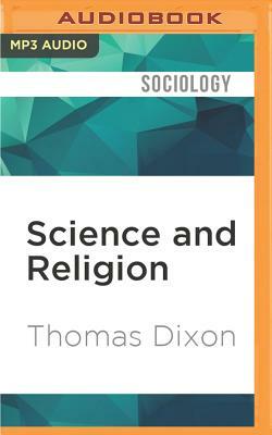 Science and Religion: A Very Short Introduction by Thomas Dixon