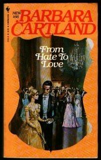 From Hate to Love by Barbara Cartland