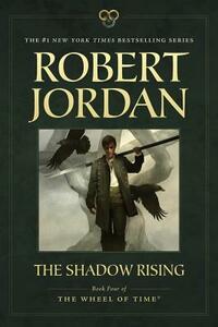 The Shadow Rising by Robert Jordan