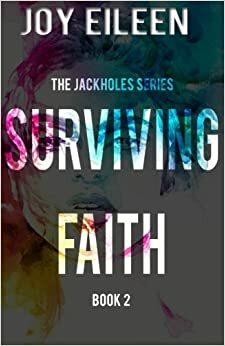 Surviving Faith by Joy Eileen
