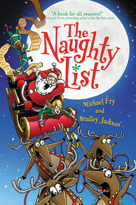 The Naughty List by Michael Fry, Bradley Jackson