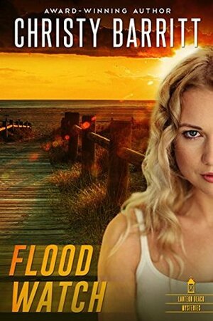 Flood Watch by Christy Barritt