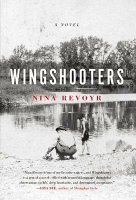 Wingshooters by Nina Revoyr