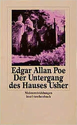 Der Untergang des Hauses Usher. Meistererzählungen by Edgar Allan Poe