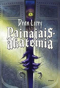 Painajaisakatemia by Dean Lorey