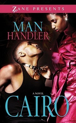 The Man Handler by Cairo