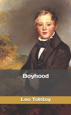 Boyhood by Leo Tolstoy