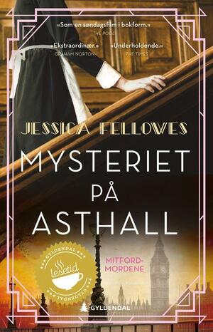 Mysteriet på Asthall by Jessica Fellowes