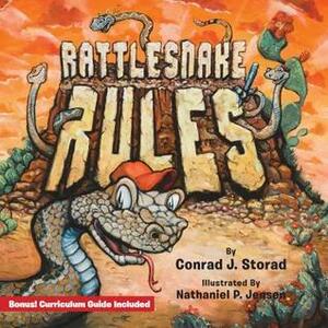 Rattlesnake Rules by Nathaniel P. Jensen, Conrad J. Storad