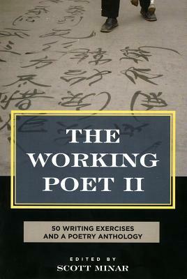 The Working Poet II by Scott Minar