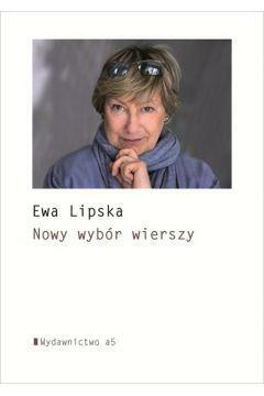 Nowy wybór wierszy by Ewa Lipska