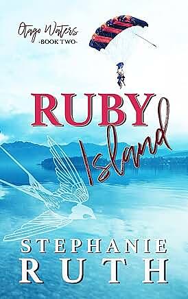 Ruby Island by Stephanie Ruth, Stephanie Ruth