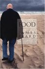 The Solace of Food: A Life of James Beard by Robert Clark