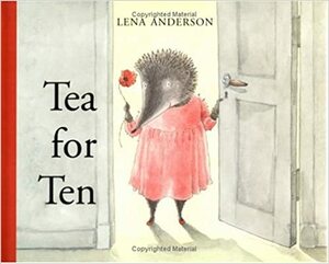 Tea for Ten by Lena Anderson